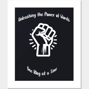 Unleashing the Power of Words, One Blog at a Time Posters and Art